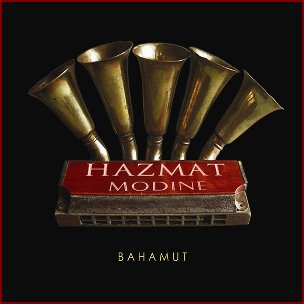 Hazmat Modine Bahamut cd